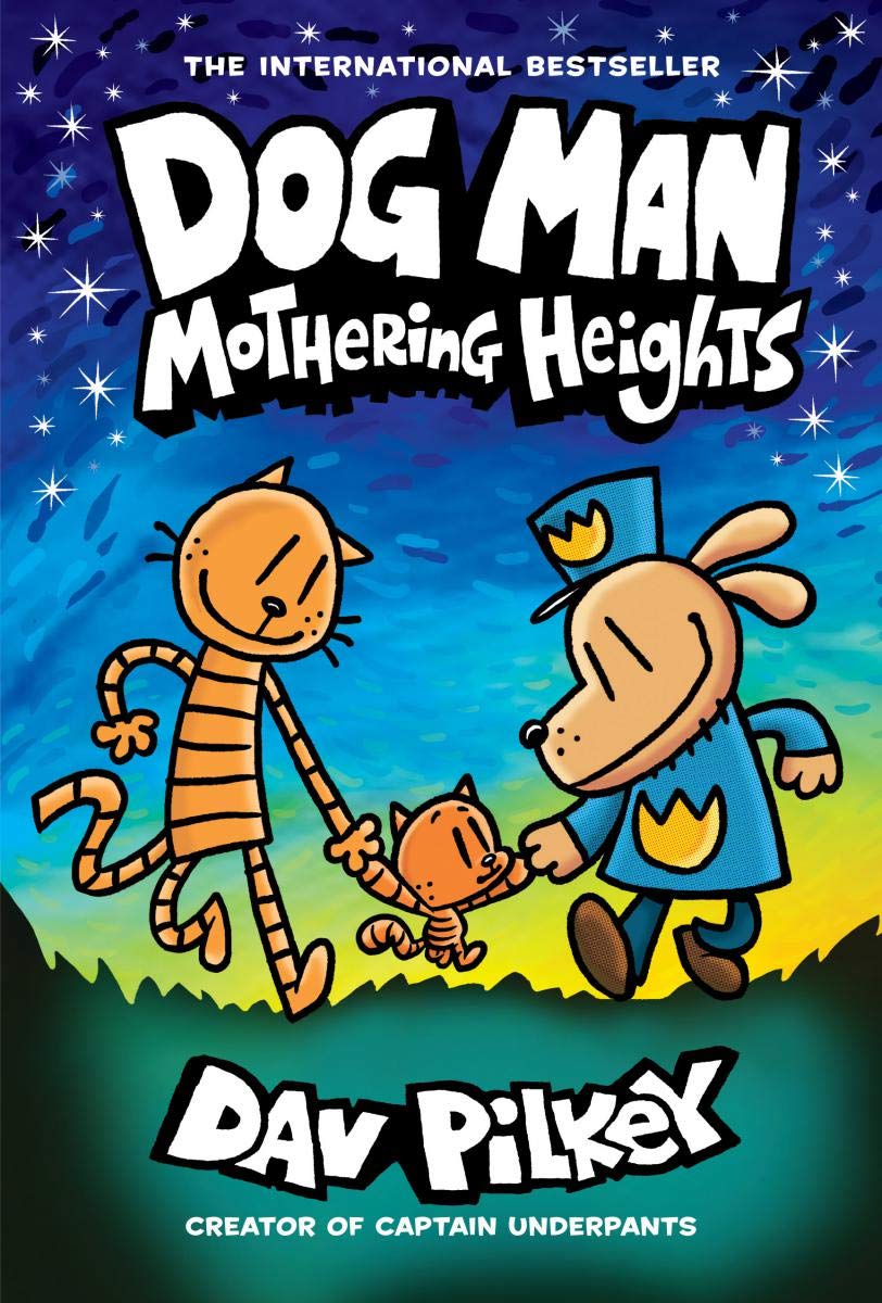 Dog Man 10巻セット Dav Pilkey Dog Man Mothering Heights (Dog Man #10) – Park Street Books & Toys